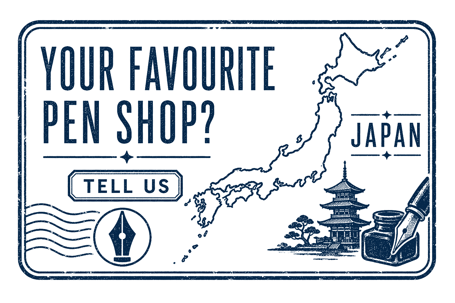 Navy invitation stamp asking for a favourite pen shop in Japan
